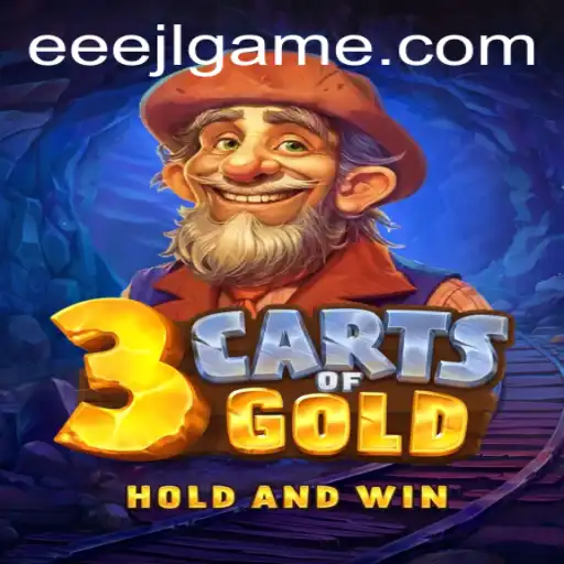 Discover the Excitement of 3cartsOfGold: A New Gaming Adventure with EEEJL