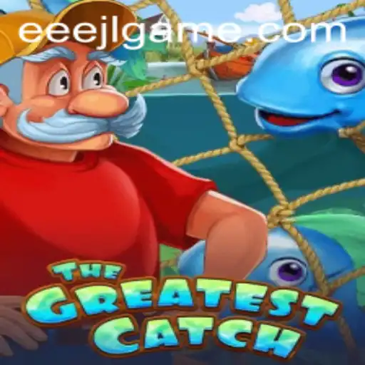 TheGreatestCatch: Dive into the Exciting World of EEEJL